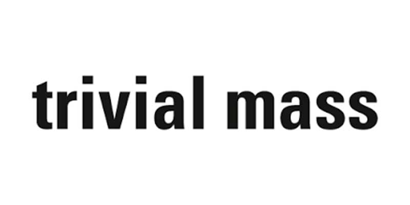 TRIVIAL MASS